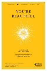 You're Beautiful (Choral Anthem SATB)