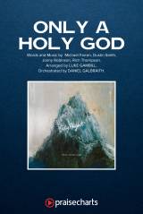Only A Holy God (Unison/2-Part)