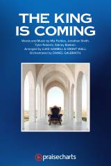 The King Is Coming (Sing It Now)