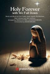 Holy Forever / We Fall Down (Choral/SATB)