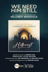 We Need Him Still (Choral Anthem SATB)