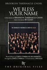 We Bless Your Name (Choral Anthem SATB)