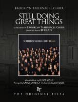 God Is Still Doing Great Things (Choral Anthem SATB)