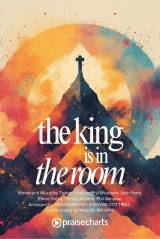 The King Is In The Room (Choral/SATB)