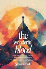 The Wonderful Blood (Choral/SATB)