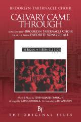 Calvary Came Through (Choral Anthem SATB)