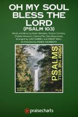 Oh My Soul Bless The Lord (Psalm 103) (Worship Choir/SAB)