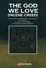 The God We Love (Nicene Creed) (Sing It Now)