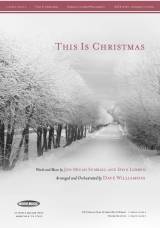 This Is Christmas (Choral Anthem SATB)
