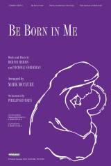 Be Born In Me