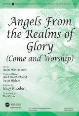 Angels From The Realms Of Glory (Come And Worship)