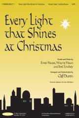 Every Light That Shines At Christmas (Choral Anthem SATB)