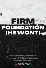 Firm Foundation (He Won't) (Choral/SATB)