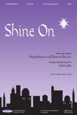Shine On (Choral Anthem SATB)