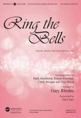 Ring The Bells (Choral Anthem)