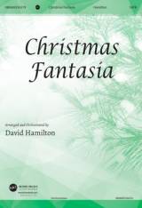 Christmas Fantasia (Choral Anthem SATB)