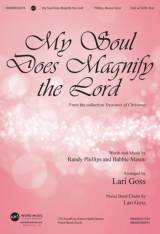 My Soul Does Magnify The Lord (Choral Anthem SATB)