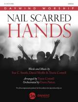 Nail Scarred Hands (Choral Anthem SATB)