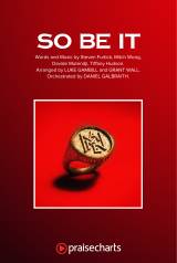 SO BE IT (Sing It Now)