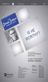Is He Worthy (Choral Anthem SATB)