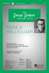 Raise A Hallelujah (Choral Anthem SATB)