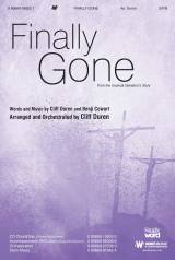 Finally Gone (Choral Anthem SATB)