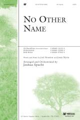 No Other Name (Choral Anthem SATB)