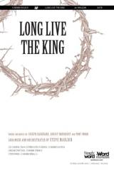 Long Live the King (Choral Anthem SATB)