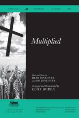 Multiplied (Choral Anthem SATB)