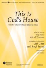 This Is God’s House (Choral Anthem SATB)