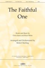 The Faithful One (Choral Anthem SATB)