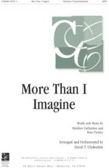 More Than I Imagine (Choral Anthem SATB)