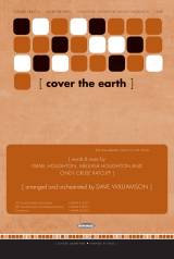 Cover The Earth (Choral Anthem SATB)