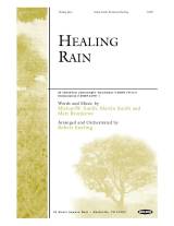 Healing Rain (Choral Anthem SATB)