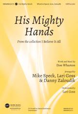 His Mighty Hands (Choral Anthem SATB)