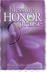 Blessing Honor And Praise (14 Song Choral Collection)