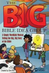 The Big Bible Idea Group (7 Song Choral Collection)
