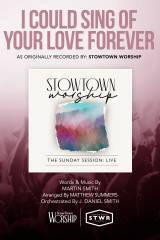 I Could Sing Of Your Love Forever (Choral Anthem SATB)