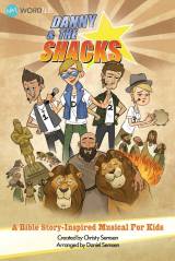 Danny & The Shacks (12 Song Choral Collection)