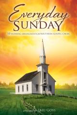 Everyday Sunday (10 Song Choral Collection)