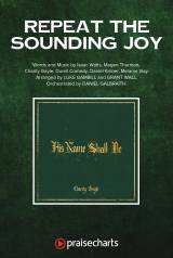 Repeat The Sounding Joy (Choral Anthem SATB)