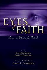 Eyes Of Faith (12 Song Choral Collection)