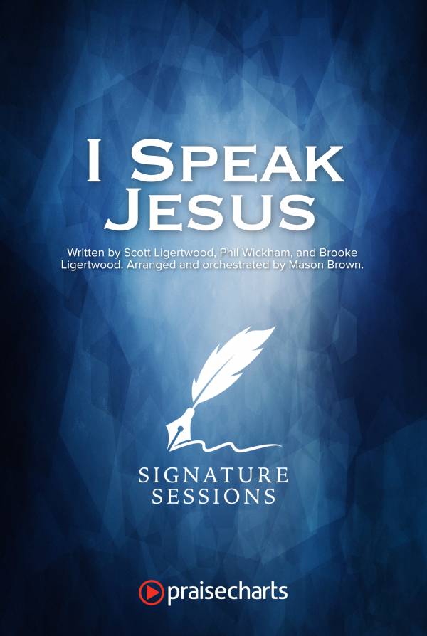 I Speak Jesus (Signature Sessions)