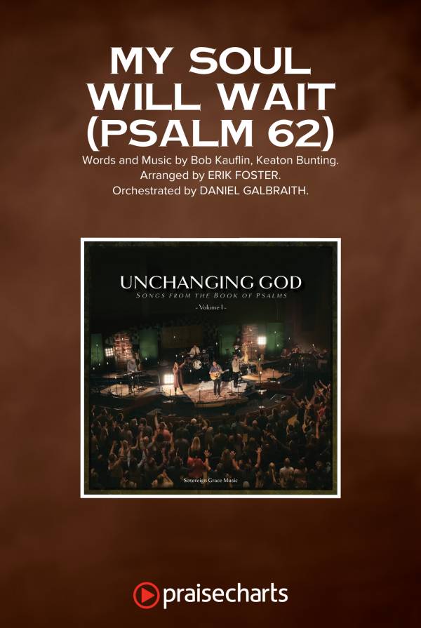 Unchanging God: Songs From The Book Of Psalms Vol 1