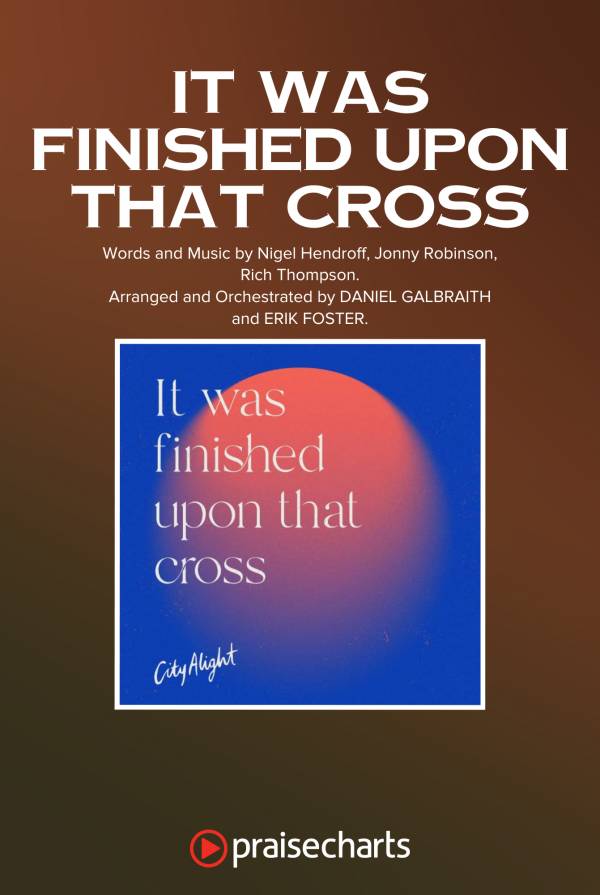 It Was Finished Upon That Cross - Single