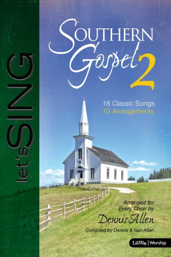 Let's Sing Southern Gospel Vol 2