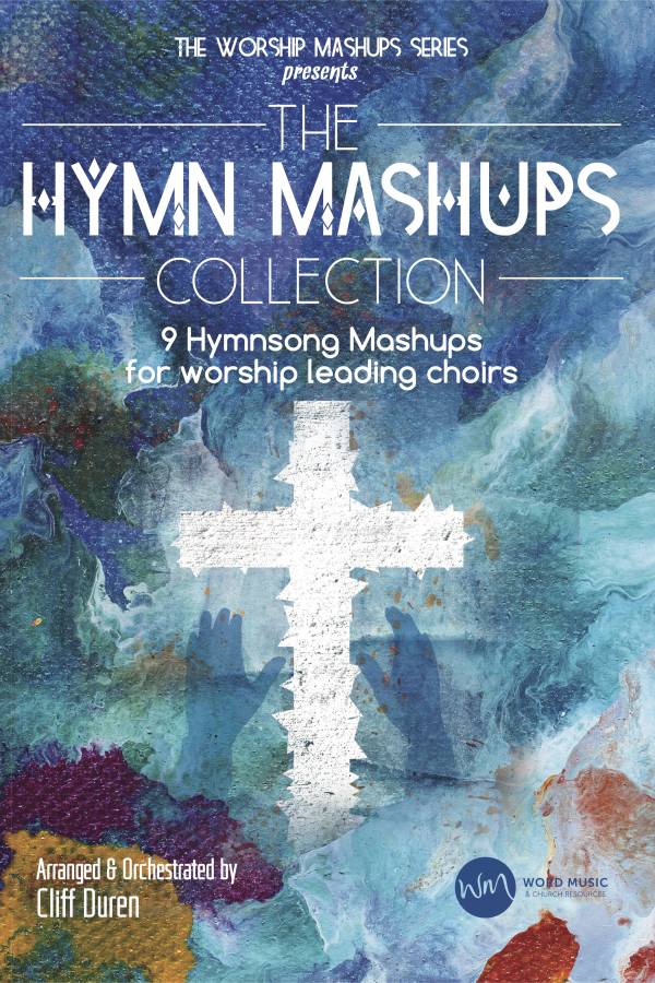 The Hymn Mashups Collection