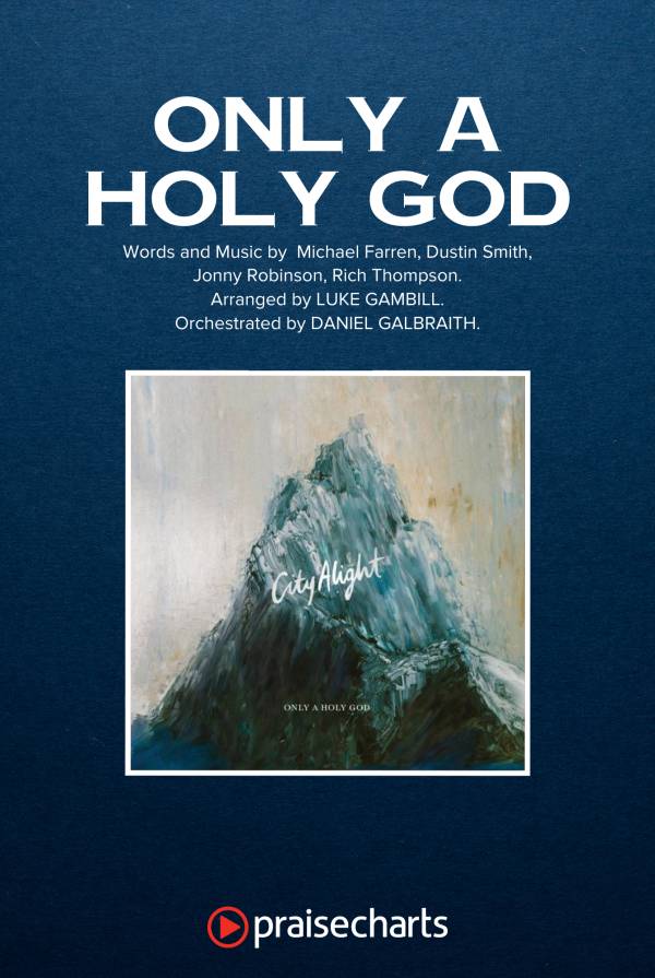 Only A Holy God