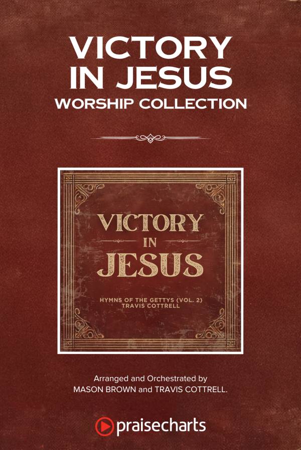 Victory In Jesus: Hymns of the Gettys (Vol. 2)