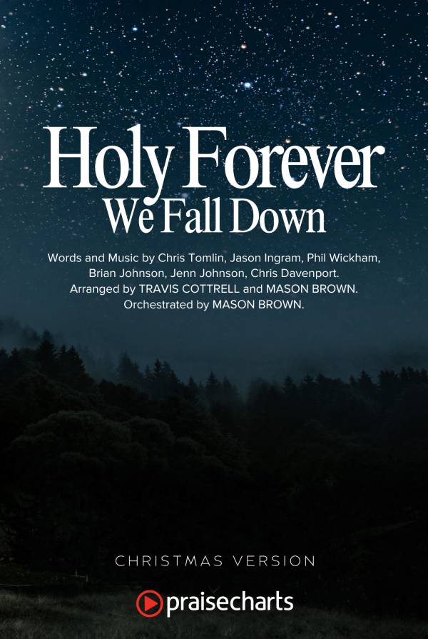 Holy Forever / We Fall Down (Christmas Version)